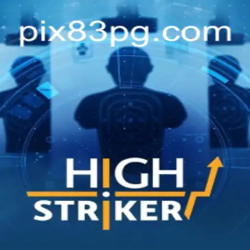 HighStriker: Uma Nova Experiência de Jogo com 83PG.COM