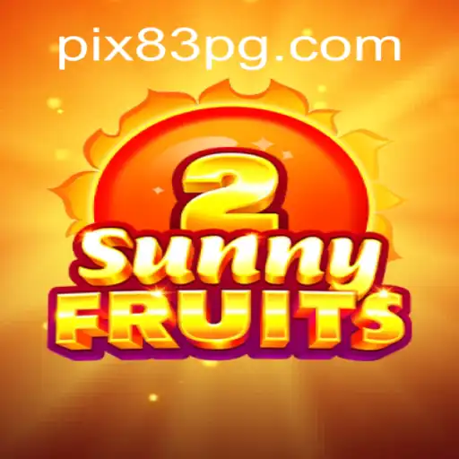 Descubra o Fascinante Mundo de SunnyFruits2 no 83PG.COM